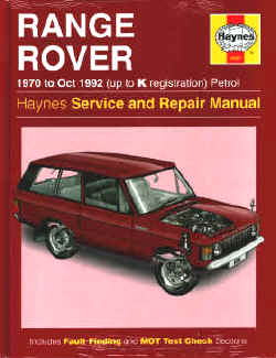 Haynes manual Range Rover Classic 1970 to 1994