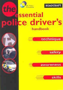 ROADCRAFT - The Essential Police Driver's Manual