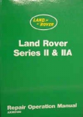 Land Rover Series II &IIA Repair Operation Manual